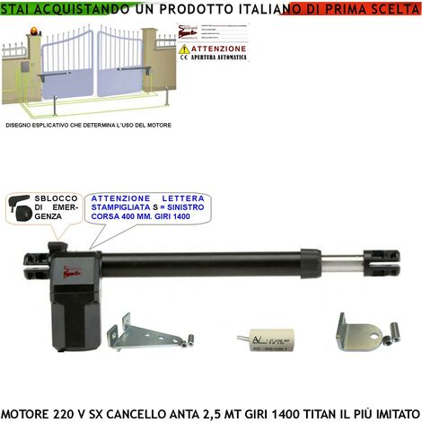 Titan 230 V Motore Cancello Anta Sinistra 2,5 Metri Stelo 400 mm Sblocco Emergenza a Chiave Dotato di staffe bulloni di Fissaggio Assorbimento 1,8 A IP55 Corpo In Alluminio Pressofuso Protezione 135°