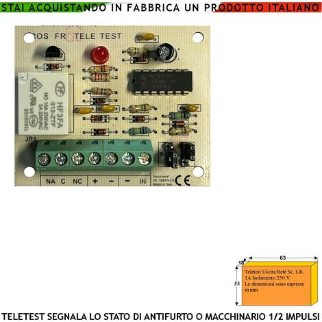 Modulo Segnalatore del Cambio di Stato di un Apparato Controllato Tramite Relè Scambio libero Gestisce Impulsi Differenziati Può Attivare Segnalatori Come Cicalini Sirene Lampeggianti Luci Alim. 12 V (1/2)