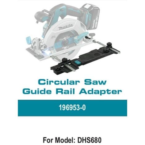 Makita DHS680ZJ 18v Brushless Circular Saw 165mm + Guide Rail Adaptor DHS680Z