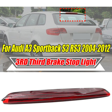 8P4945097C 3e troisième feu stop pour AUDI A3 Sportback S3 RS3 2004-2012  Hasaki
