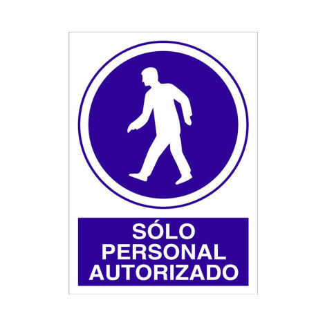Señal de obligación Solo personal autorizado (texto y pictograma) Poliestireno 420X297 mm (1/2)