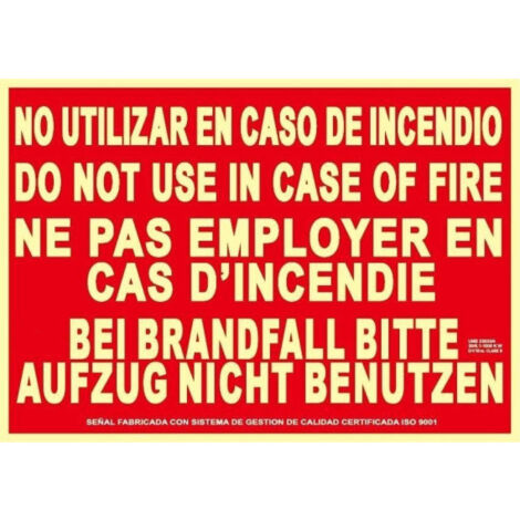 Señal No utilizar en caso de incendio (diferentes idiomas) en aluminio Clase A SEKURECO (1/2)