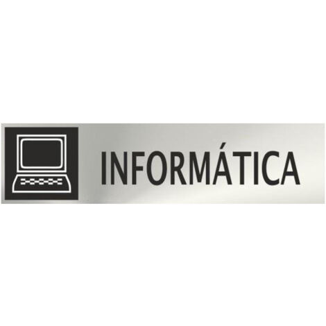 Señal informativa Informática Acero Inoxidable Adhesivo de 0,8mm 50 x 200 mm SEKURECO