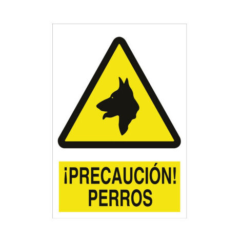 Señal de advertencia y peligro ¡Precaución perros Poliestireno 420X297 mm