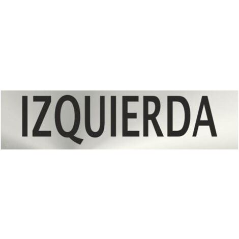 Señal Informativa de acero inoxidable direccional Izquierda SEKURECO (1/2)