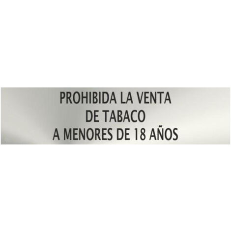 Señal informativa de acero inoxidable Prohibida la Venta de Tabaco A Menores de 18 años de 0'8mm 50 x 200 mm SEKURECO (1/2)