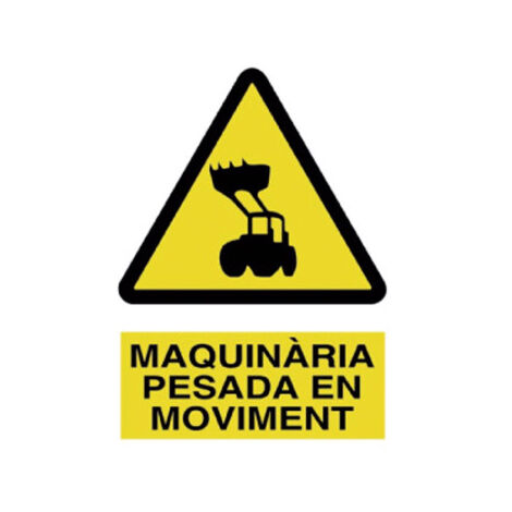 Señal en catalán: Perill Maquinària Pesada (texto y pictograma) 297X210 mm (1/2)