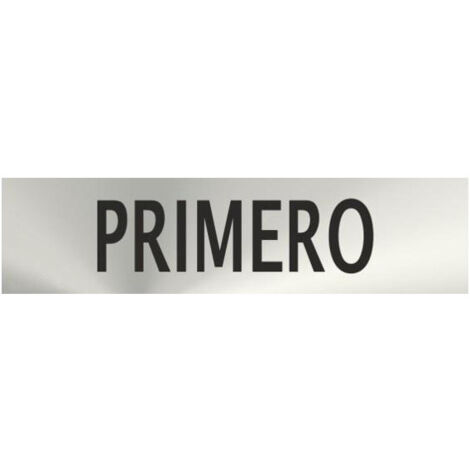 Señal informativa Primero en Acero Inoxidable (números ordinales) 50 x 200 mm SEKURECO (1/2)