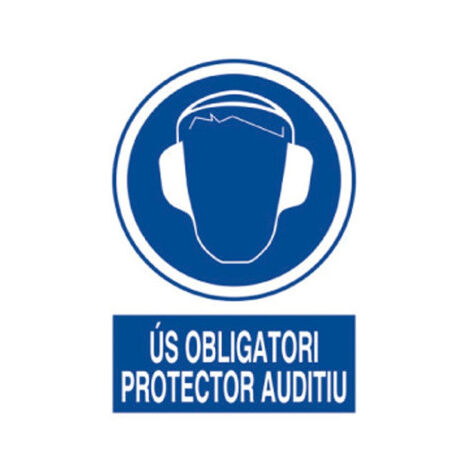 Señal en catalán que indica Obligatori Protector Auditiu 297X210 mm (1/2)