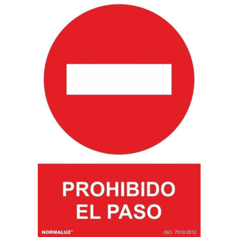 Señal de prohibición de paso (Circulación Prohibida) con tintas UV SEKURECO                         100 x 150 mm                          ADHESIVOS DE VINILO (1/2)