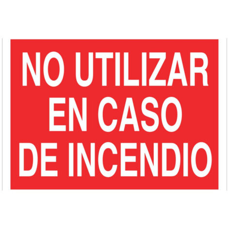 No utilizar en caso de incendio, cartel de socorro luminiscente                                                          210X148 mm (1/2)