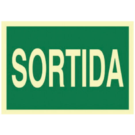 Señal de evacuación en catalán: Sortida, luminiscente                                                          297X210 mm (1/2)