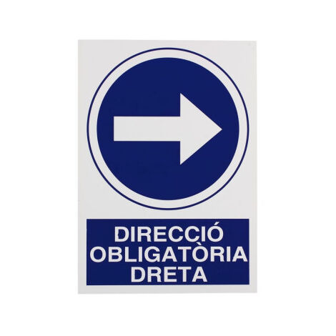 Señal de obligación en catalán Obligatori Dreta 297X210 mm (1/2)