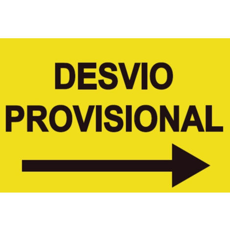 Señales viales de PVC Desvío Provisional con flecha derecha 500 x 700 mm SEKURECO