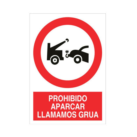 Señal de pictograma y texto Prohibido aparcar "Avisamos Grúa" Poliestireno 420X297