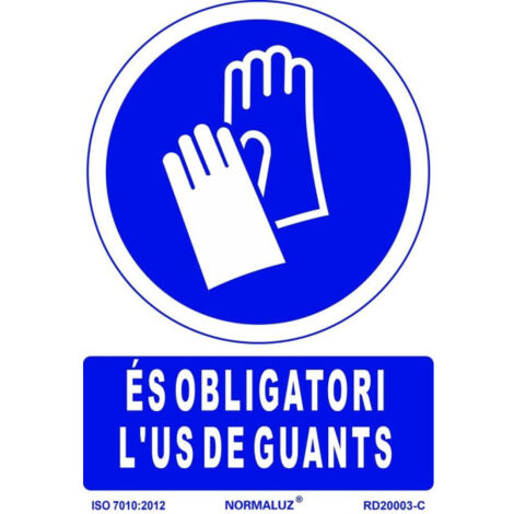Señal de obligación en Catalán "És Obligatori L´Ús De Guants" SEKURECO