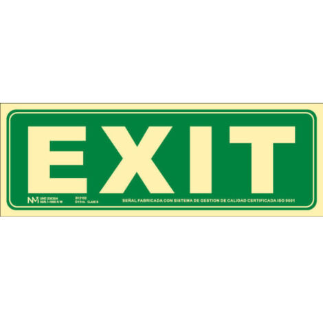 Señal "Exit"                         320 x 160 mm                          CLASE B (PVC 0'7 mm)