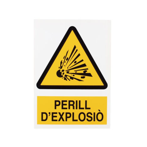 Señal en catalán: Perill D'Explosiò (peligro de explosión) 297X210 mm (1/2)
