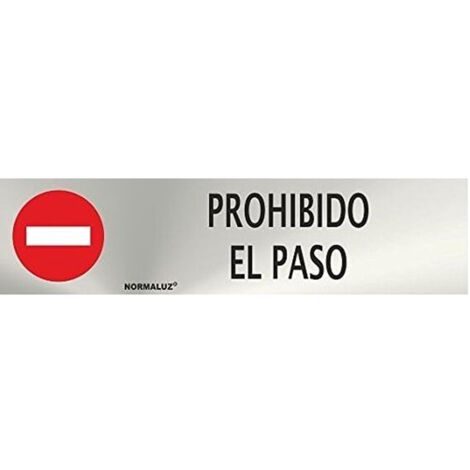 Señal prohibido el paso inox adhesiva 5x20cm rd707025