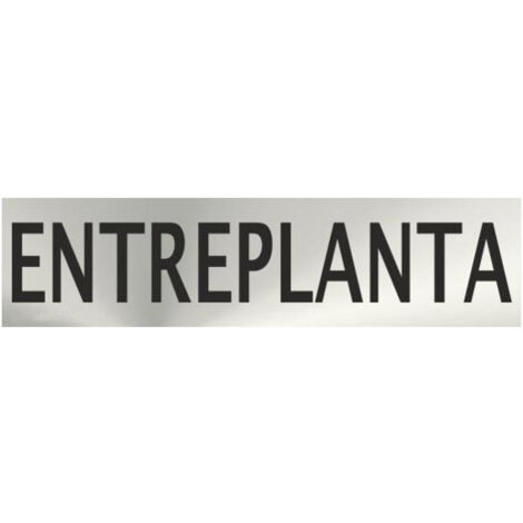 Señal informativa de Entreplanta Acero Inoxidable 0'8mm 50 x 200 mm SEKURECO (1/2)