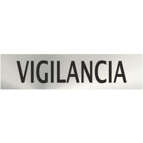 Señal Informativa de vigilancia, de 0'8mm y 50 x 200 mm de acero inoxidable SEKURECO (1/2)