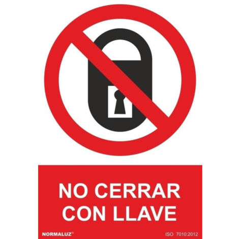 Señal No Cerrar Con Llave Con Tintas UV | ADHESIVOS DE VINILO - 150 x 200 mm (1/2)