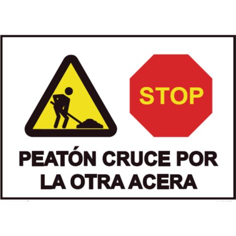 Señales Viales PVC Peatón Cruce Por La Otra Acera 500 x 700 mm SEKURECO