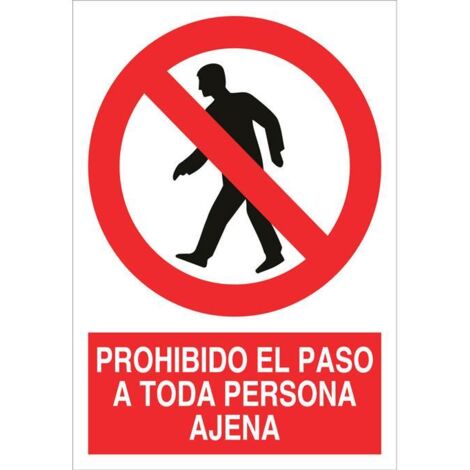 Señal de prohibido el paso a toda persona ajena COFAN                                                   POLIESTIRENO       210X148