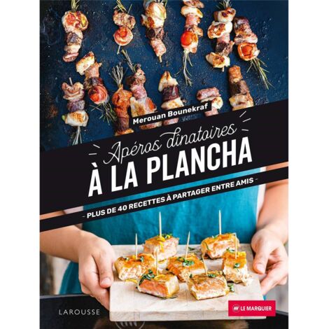 LE MARQUIER - Livre Apéros Dînatoires À La Plancha Larousse