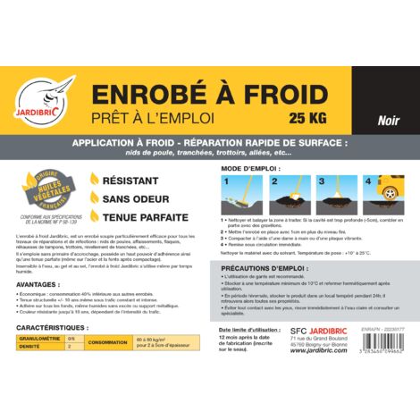 Enrobé à Froid Jardibric 25kg – Réparation de Nids-de-Poule – Bitume Noir Sans Odeur – Norme NF P98-139