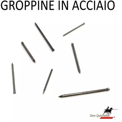 GROPPINE " DON QUICHOTTE " IN ACCIAIO DIAMETRO 1.2 MM - LUNGHEZZA 25 MM