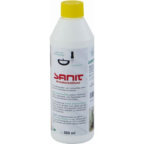 Sanit ArmaturenGlanz 3011 500 ml, Flasche, gegen Kalk- und Rostbeläge