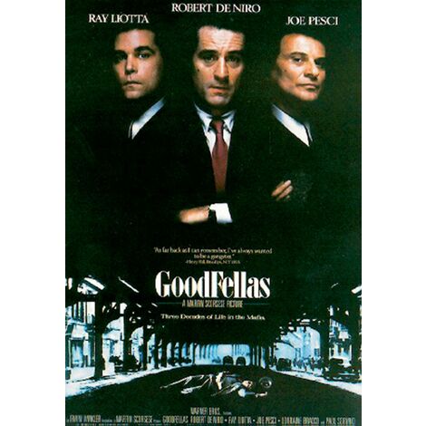 GoodFellas Poster Robert De Niro, Joe Pesci, Ray Liotta