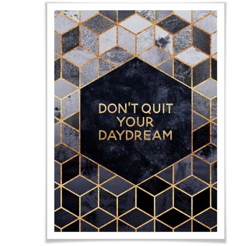 Schlafzimmer Poster Zitat Don´t Quit Daydream 24x30cm Wanddeko Wandposter