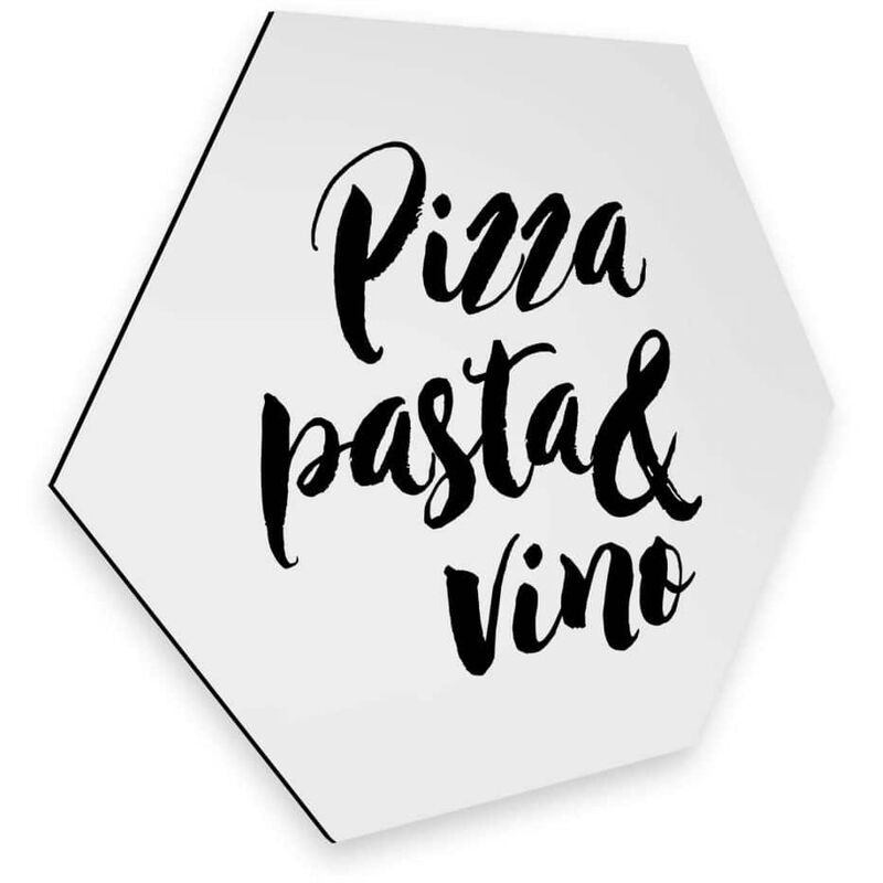 Hexagon Alu-Dibond Poster Pizza Schriftzug 25x22cm Deko Retro Pasta Vino Wandbild Küche schwarz-weiß