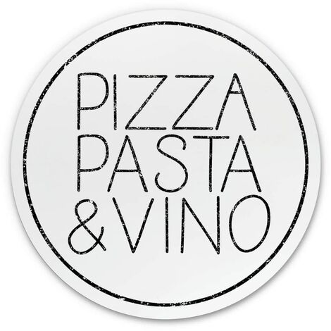 Alu-Dibond-Poster Rund Metalloptik Wandbild Küche Pizza Pasta & Vino Wein  Esszimmer Deko Ø 30cm