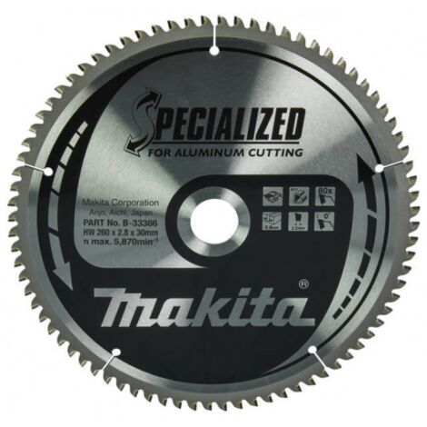 Makita – B33386 Lame de scie circulaire 260x30mm – 80 dents – Pour aluminium – Carbure de tungstène – Coupe nette sans éclat (1/6)