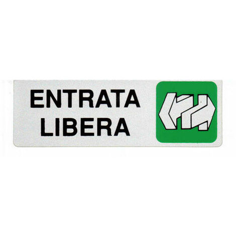 ETICHETTA ADESIVA SEGNALETICA TARGHETTA STICKERS VARI MODELLI 13165V ENTRATA LIBERA (18940)