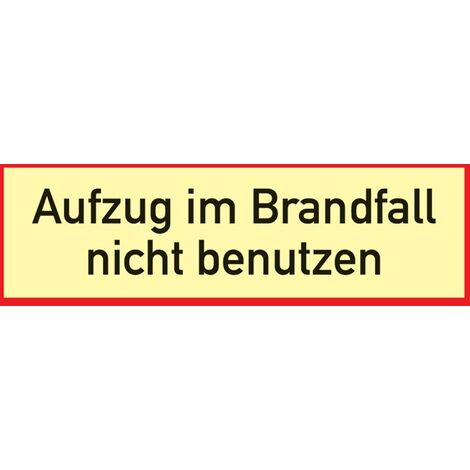 Brandschutzzeichen DIN 4066 L297xB105mm Aufzug n.benutzen Folie (1/2)