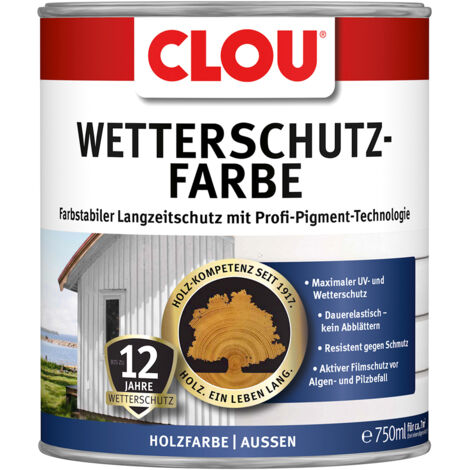 Clou Wetterschutzfarbe 750 ml weiss Holzschutzfarbe für Aussen