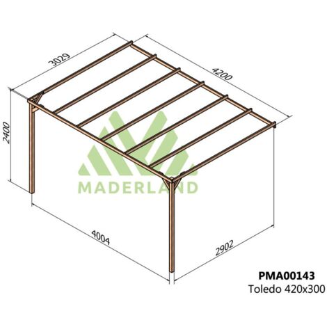 Pérgola de Madera Maciza Adosada Toledo (Maderland) - Gardeneas - 420 x 300 cm