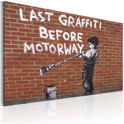 Tableau "Dernier Graffiti Avant l'autoroute - Banksy" 40x60cm (1/2)