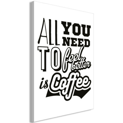 Tableau "All You Need To Feel Better is Coffee" 80 x 120 cm (1/2)