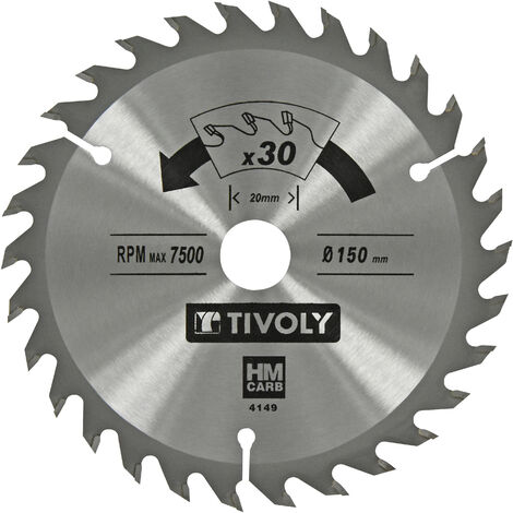 Tivoly • Lame de Scie Circulaire • Ø150mm • 30 Dents en Carbure • Pour Scie Portative • Pour Découpe de Bois Durs
