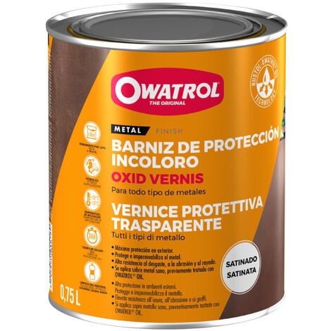Barniz de protección incoloro Owatrol OXID VERNIS SATINADO  0,75 litro