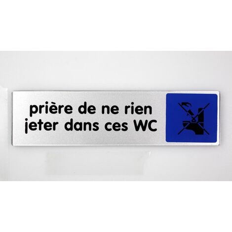 Plaquette de porte Priére de ne rien jeter dans les WC - couleur 170x45mm - 4033372