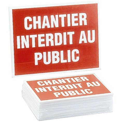 Lot de 25 panneaux Chantier interdit au public NOVAP 4306148