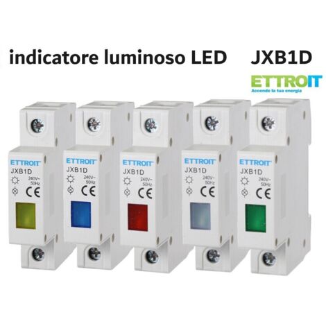 Indicatore luminoso segnalazione LED luce bianco 230V occupa 1 modulo DIN Ettroit JXB1D-01