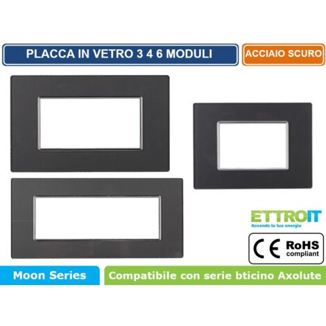 ETTROIT AN84410 Placca 4P in Vetro Serie Moon 4 posti Colore Acciaio Scuro Compatibile Con Bticino Axolute (1/4)