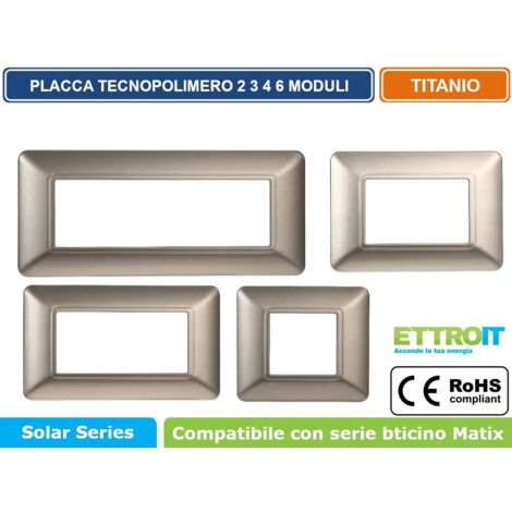 Placca Plastica Serie Solar 6P Colore Titanio Compatibile Con Bticino Matix